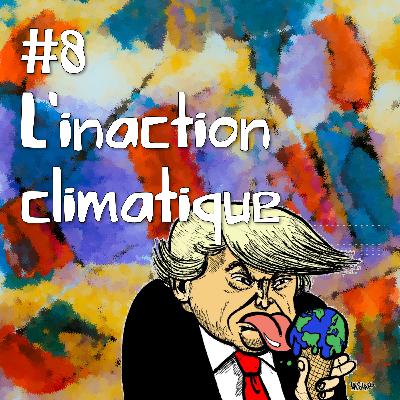 L'inaction climatique L'inaction climatique