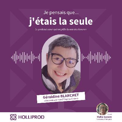 Géraldine BLANCHET – Pour ne plus être seule à se battre face au « non » du système de soin