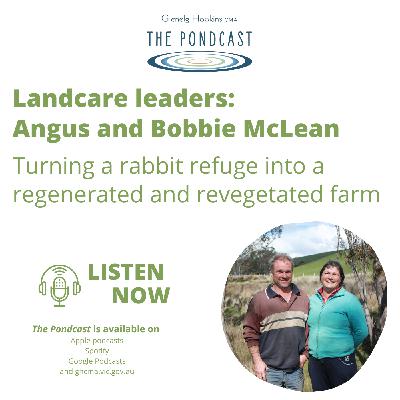 CMA Landcare Leaders - Angus and Bobbie McLean