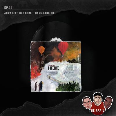 EP35 Nyck Caution Anywhere But Here