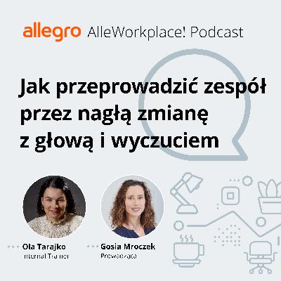 Jak przeprowadzić zespół przez nagłą zmianę z głową i wyczuciem