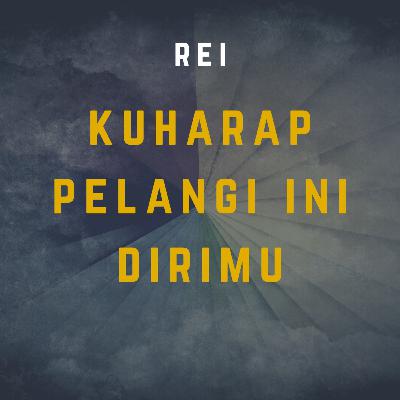 Kuharap Pelangi Ini Dirimu