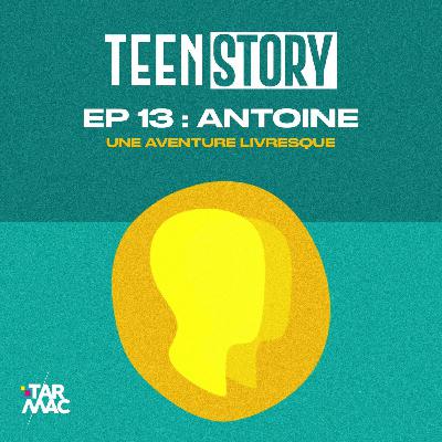 Antoine : une aventure livresque Antoine : une aventure livresque