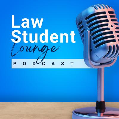 Navigating Law School: Insights and Advice with Guest Claire Stermer