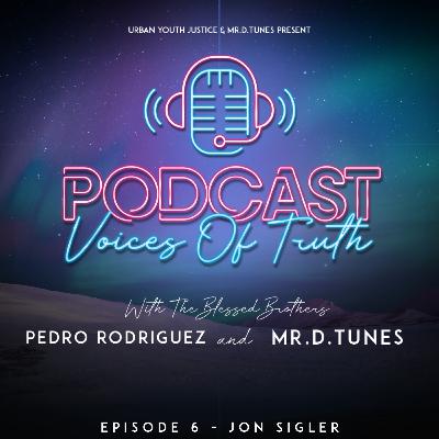 EPISODE 6 | JON SIGLER EPISODE 6 | JON SIGLER