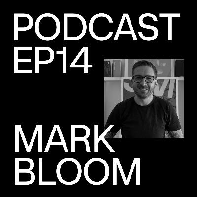Episode 14 — Mark Bloom CoType