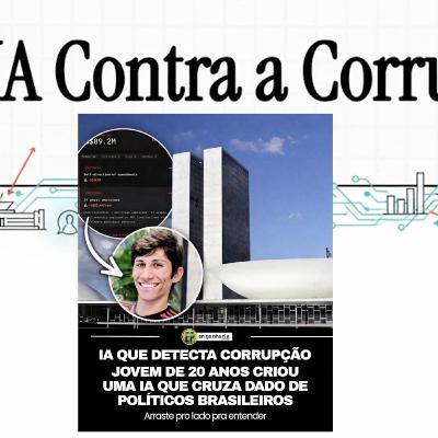 IA pode descobrir corrupção? Veja como essa ferramenta cruza dados públicos