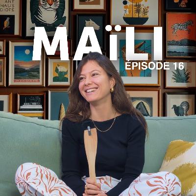#16 Maïli - Pourquoi la génération 25-35 ans ne veut plus de vos CDI #16 Maïli - Pourquoi la génération 25-35 ans ne veut plus de vos CDI