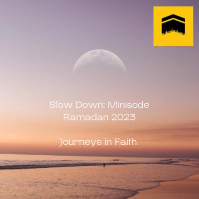 Inayah’s Minisode: Slow Down