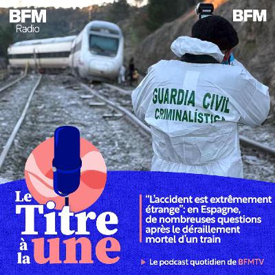 "L’accident est extrêmement étrange": en Espagne, de nombreuses questions après le déraillement mortel d’un train