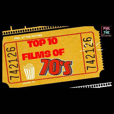 Top Ten Films of the '70s