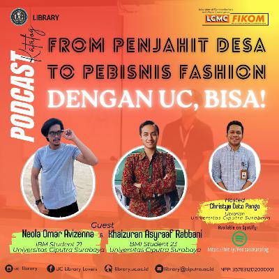 #34 From Penjahit Desa To Pebisnis Fashion. Dengan UC, Bisa! #34 From Penjahit Desa To Pebisnis Fashion. Dengan UC, Bisa!