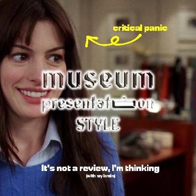 Museum Presentation Style