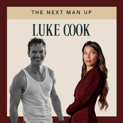 04 - Luke Cook: The Intersection of Acting and Relationships