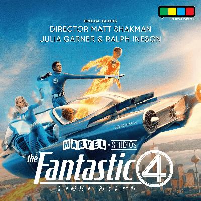 The Fantastic Four: First Steps Interview with Director Matt Shakman, Julia Garner, and Ralph Ineson