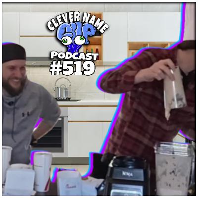 Chick-fil-a Milkshake - Clever Name Podcast #519