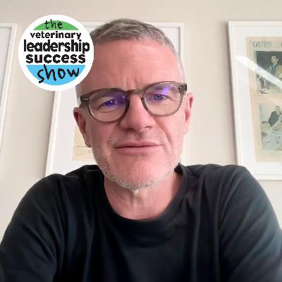 115: How AI Can Save Veterinary Leaders Hours Every Week with Dr. Dave Nicol
