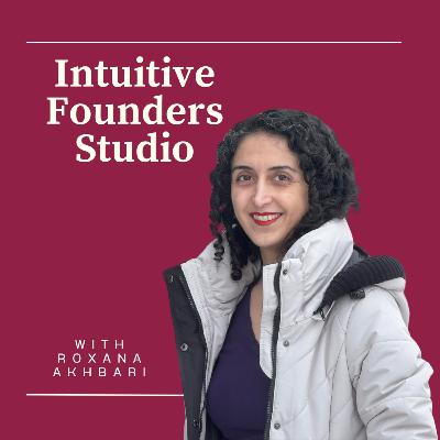 EP 28 - How to Focus Better an an Intuitive Founder #4