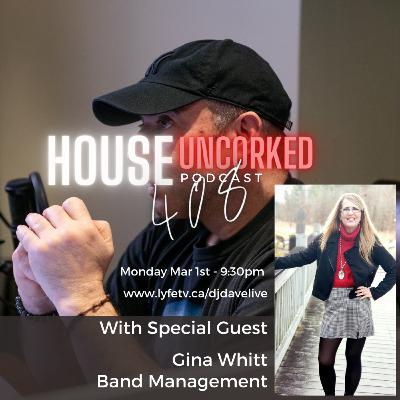 House UnCorked Podcast #408 feat. Gina Whitt From Alabama