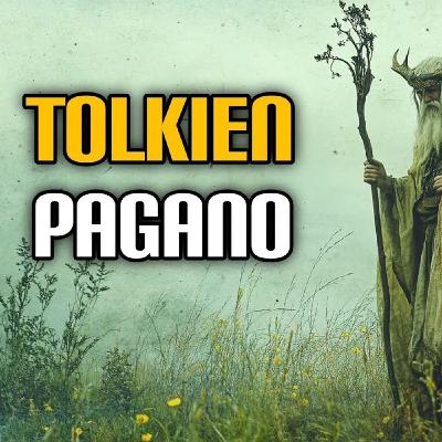 Tolkien pagano