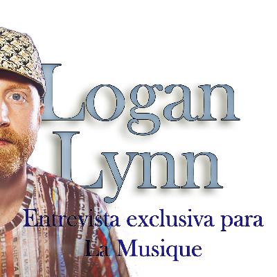 Entrevista Exclusiva a Logan Lynn para Official Music Presents