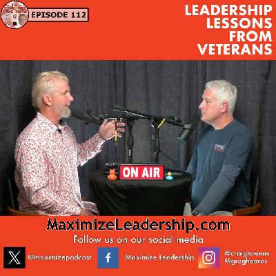 The Craig and Greg Show: Leadership lessons from veterans The Craig and Greg Show: Leadership lessons from veterans