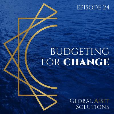 Budgeting for change – part 2