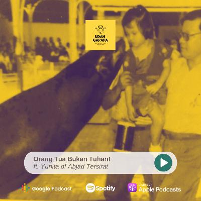 #BolehMerasa Orang Tua Bukan Tuhan! with Yunita of Abjad Tersirat #BolehMerasa Orang Tua Bukan Tuhan! with Yunita of Abjad Tersirat