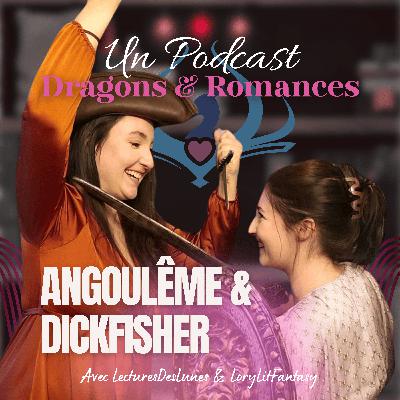 Angoulême & Dickfisher Angoulême & Dickfisher