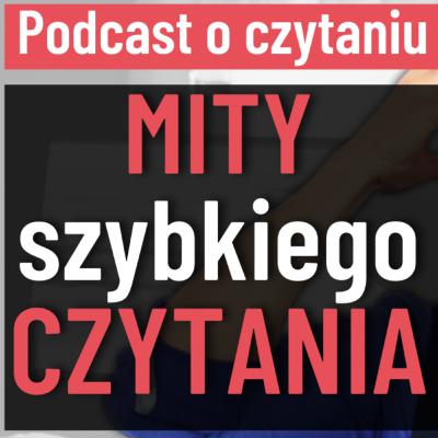 MITY Szybkiego Czytania