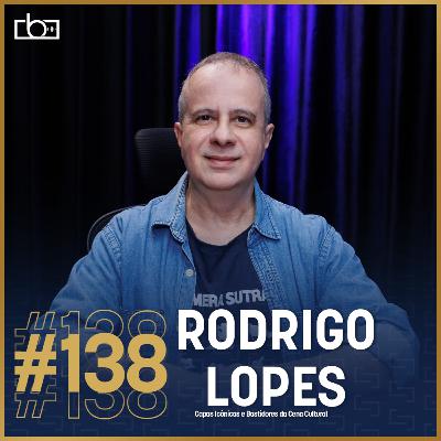 EP#138 Rodrigo Lopes: 35 Anos de Fotografia, Capas Icônicas e Bastidores da Cena Cultural | Estúdios Brownie