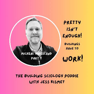 #28 - Part 1 | Pretty Isn’t Enough: Building Physics That Actually Matter with Michael Kingsland #28 - Part 1 | Pretty Isn’t Enough: Building Physics That Actually Matter with Michael Kingsland