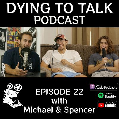 #22- "No Guests" With Michael & Spencer #22- "No Guests" With Michael & Spencer