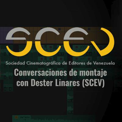Conversando de montaje cinematográfico con Dester Linares (SCEV) Conversando de montaje cinematográfico con Dester Linares (SCEV)