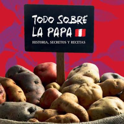 La papa de tubérculo a leyenda