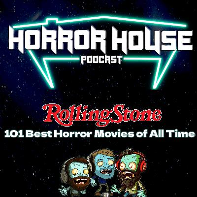 101 Best Horror Movies (Rolling Stone List)
