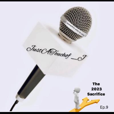 This is JustATouchof_J ππΎ I got somethin else to say. Itβs 2023. Let me teach you how to SACRIFICE! This is JustATouchof_J ππΎ I got somethin else to say. Itβs 2023. Let me teach you how to SACRIFICE!