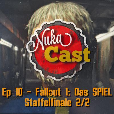 Episode 10 - Fallout 1 Part 2