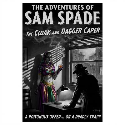 The Adventures of Sam Spade -- The Cloak And Daggar Caper