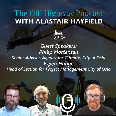 Off-Highway Podcast - with Philip Mortensen and Espen Hauge (City of Oslo)