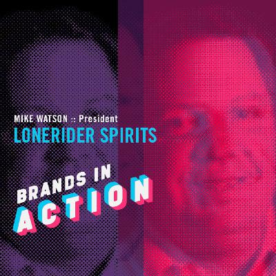 Mike Watson / Lonerider Spirits