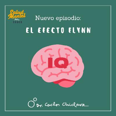 Ep.57 - Efecto Flynn, ¿Somos cada vez más listos?