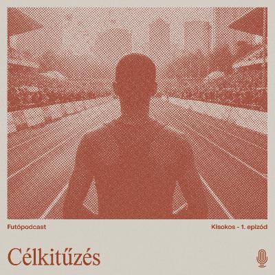 Kisokos #1 - Célkitűzés