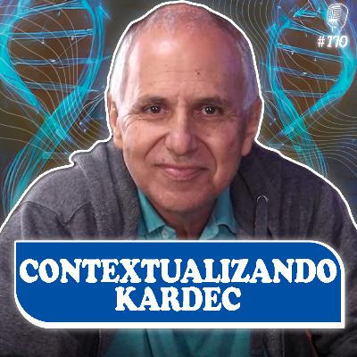 CONTEXTUALIZANDO KARDEC - Elias Moraes - Recomeçar Podcast #170