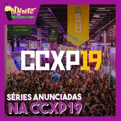 CCXP 2019 | Todos os anúncios de séries inéditas