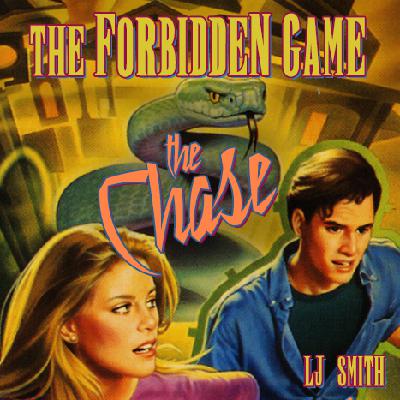 Episode 2 - LJ Smith: The Forbidden Game: The Chase Episode 2 - LJ Smith: The Forbidden Game: The Chase
