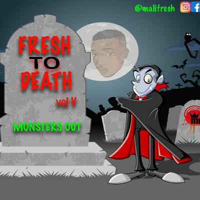 FRESH TO DEATH 5 (raw)