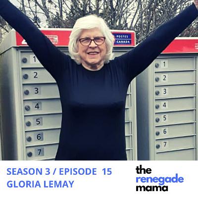 Gloria Lemay - The grandmother of birth