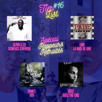 Tier List #16 avec Alpha 5.20, Fabe, Diam’s et Disiz