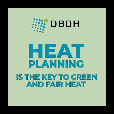 Heat Planning is the Key to Green and Fair Heat